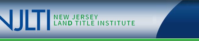 NJLTI has new Title Searching course approved